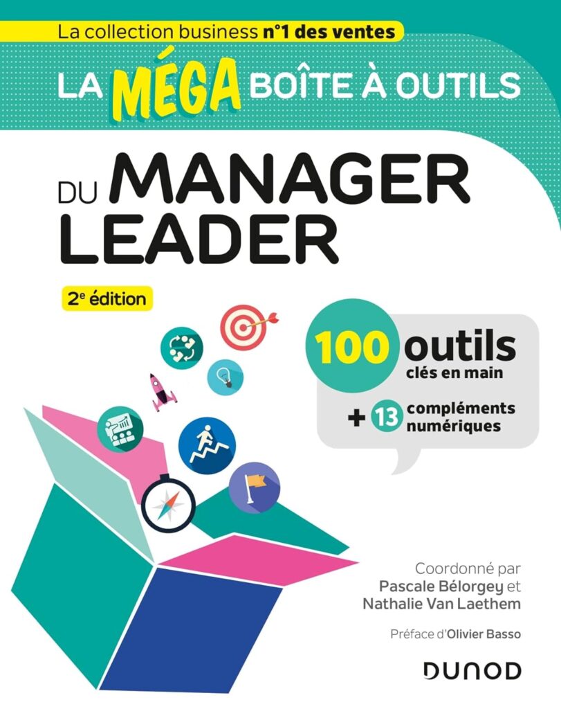 La MEGA boîte à outils du manager leader - 2e édition