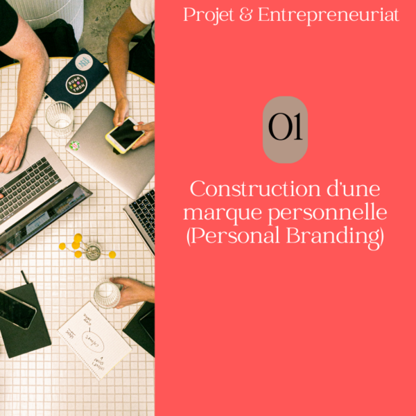 Construction d'une marque personnelle (Personal Branding)