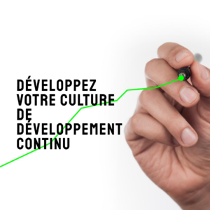 Atelier : Développer une culture de développement continu