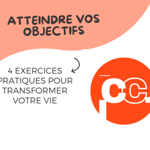 Transformez vos ambitions en réalité : Téléchargez mes exercices pratiques !