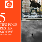 Comment puis-je vous aider à rester motivé sur le long terme ?