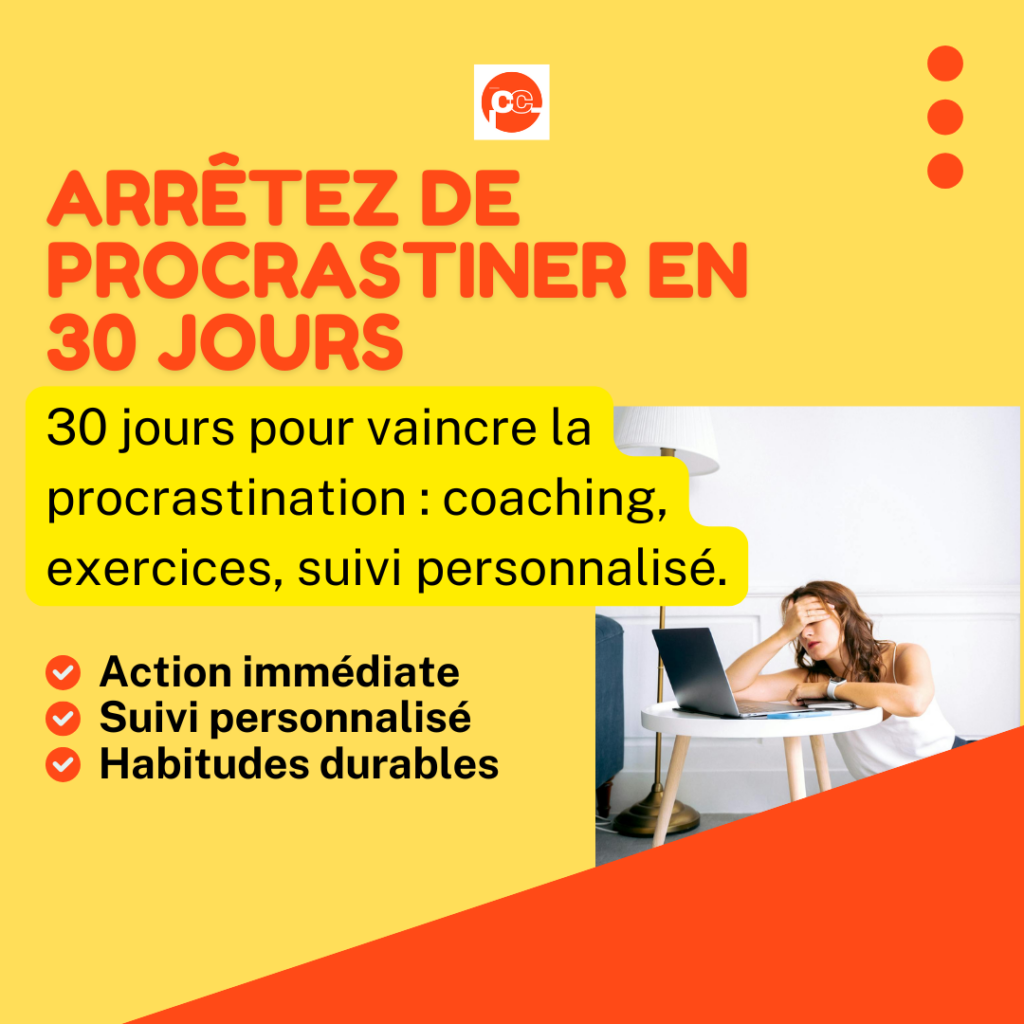 Arrêtez de procrastiner en 30 jours – Accompagnement personnalisé